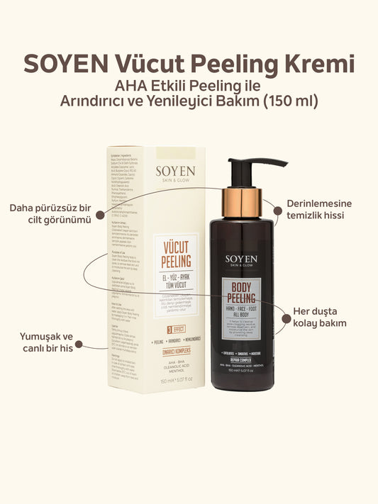 Soyen Vücut Peeling Kremi – AHA Etkili Peeling ile Arındırıcı ve Yenileyici Bakım (150 ml)